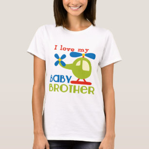 I love my baby brother T-Shirt