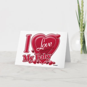 I Love My Baby red - heart Holiday Card