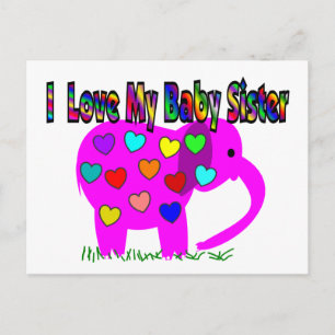 I Love My Baby Sister Postcard