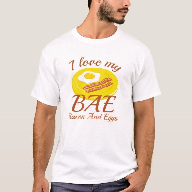 I Love My BAE T-Shirt (Front)