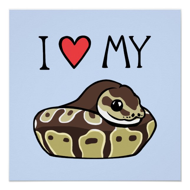 "I Love My Ball Python" Cute Snake Drawing Poster (Front)