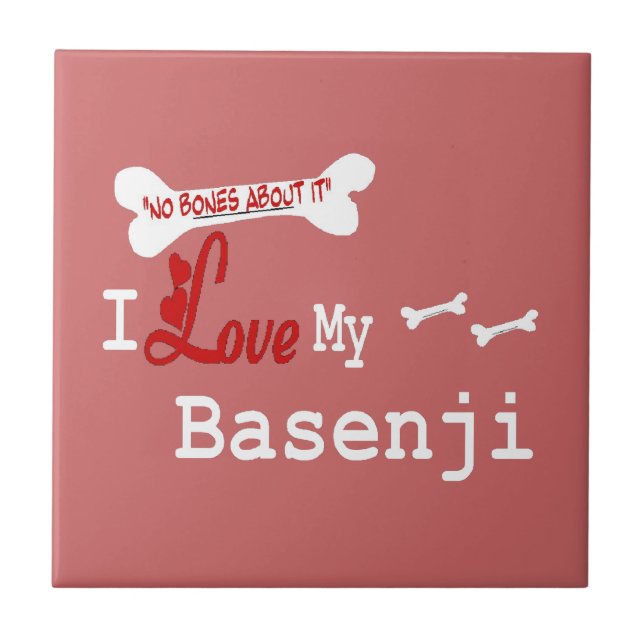 I Love My Basenji Tile (Front)