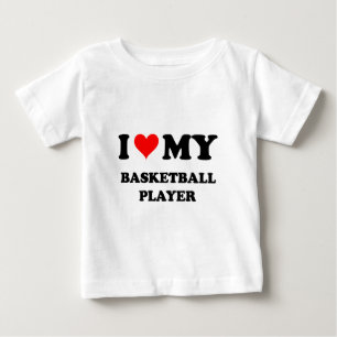 I Love My Basketball Player Baby T-Shirt