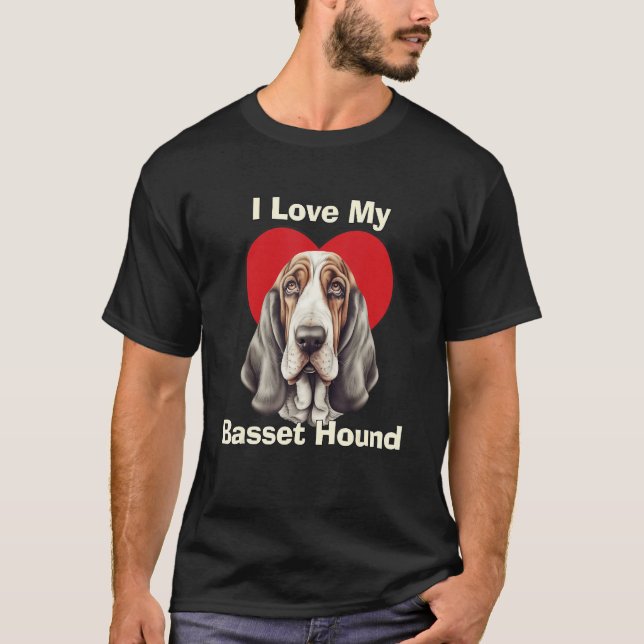 I Love My Basset Hound Puppy Dog T-Shirt (Front)