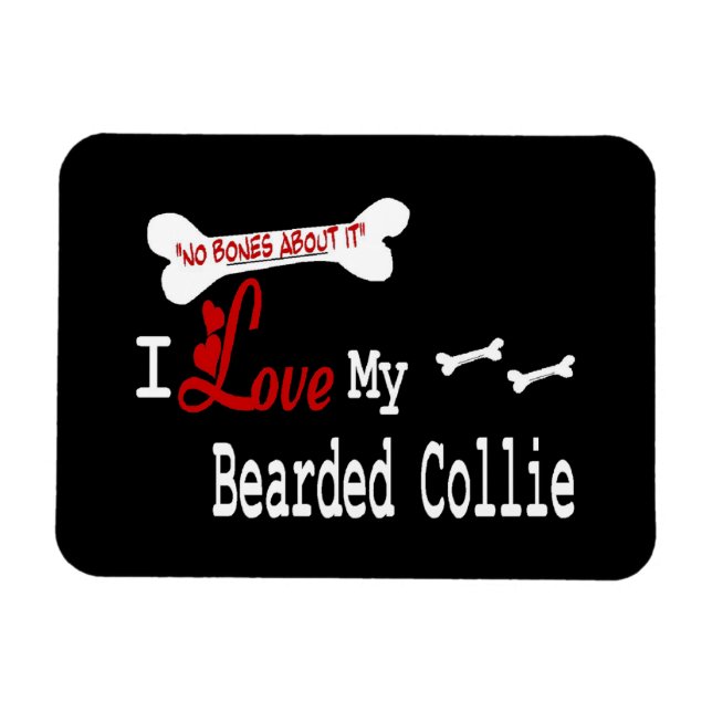 I Love My Bearded Collie Magnet (Horizontal)