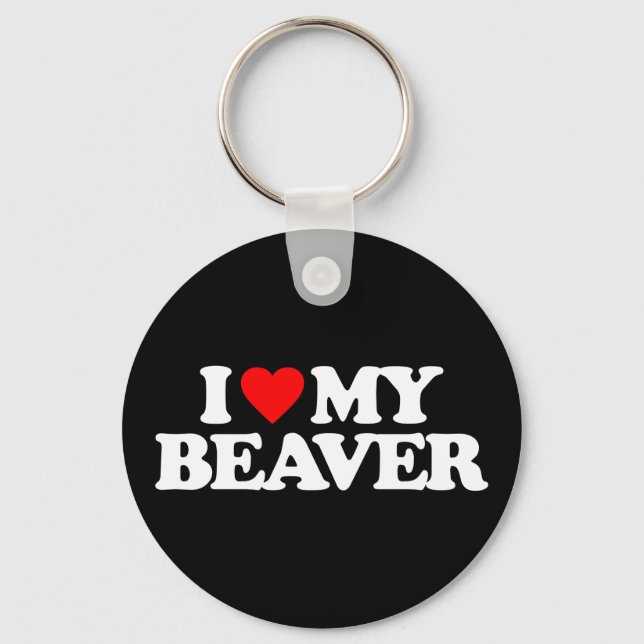 I LOVE MY BEAVER KEY RING (Front)