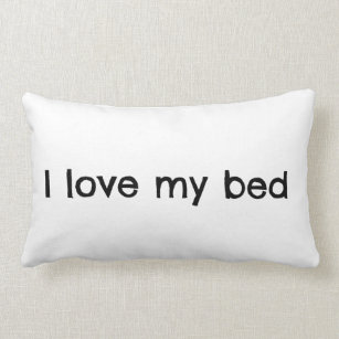I Love My Bed Quote Teen  Lumbar Cushion
