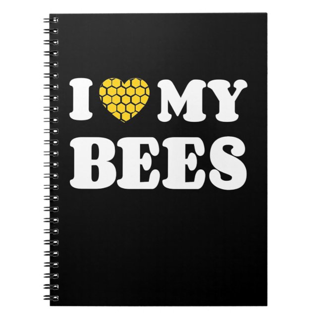 I Love My Bees Notebook (Front)