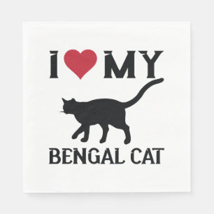 I Love My Bengal Cat Napkin