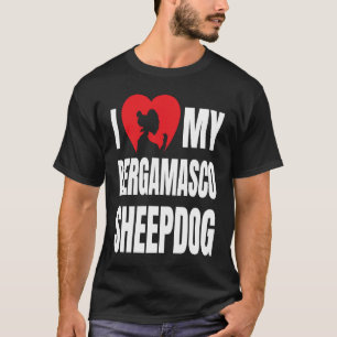 I Love My Bergamasco Sheepdog Dog Silhouette in He T-Shirt