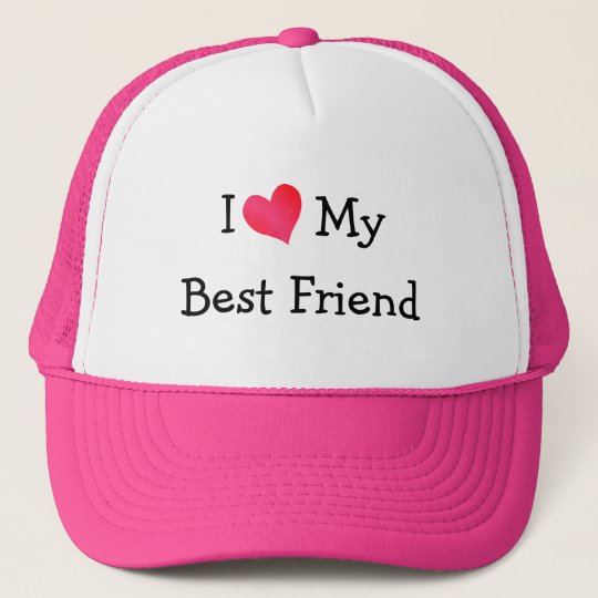 I Love My Best Friend Trucker Hat 