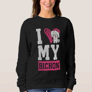 I Love My Bichon Frise Curly Hair Pup Puppy   Sweatshirt