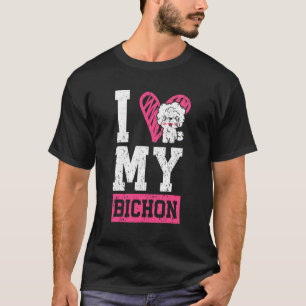 I Love My Bichon Frise Curly Hair Pup Puppy   T-Shirt