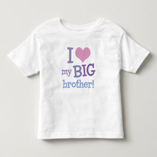 I Love My Big Brother Toddler T-Shirt