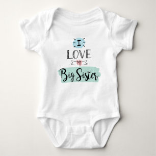 I Love My Big Sister Cute Baby Bodysuit