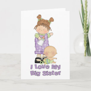 I Love My Big Sister Girl and Baby Card