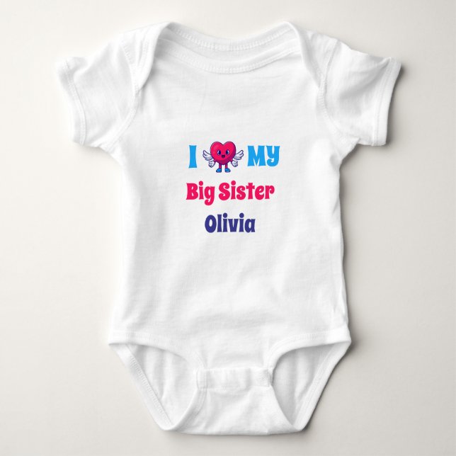 i Love my Big Sister Personalised Sister Name Baby Bodysuit (Front)