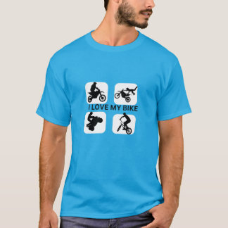 I Love My Bike A perfect Gift For T-shirt Lovers