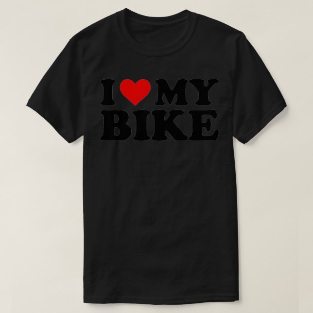 I Love My Bike Funny Red Heart Bike I Heart My Bik T-Shirt (Design Front)