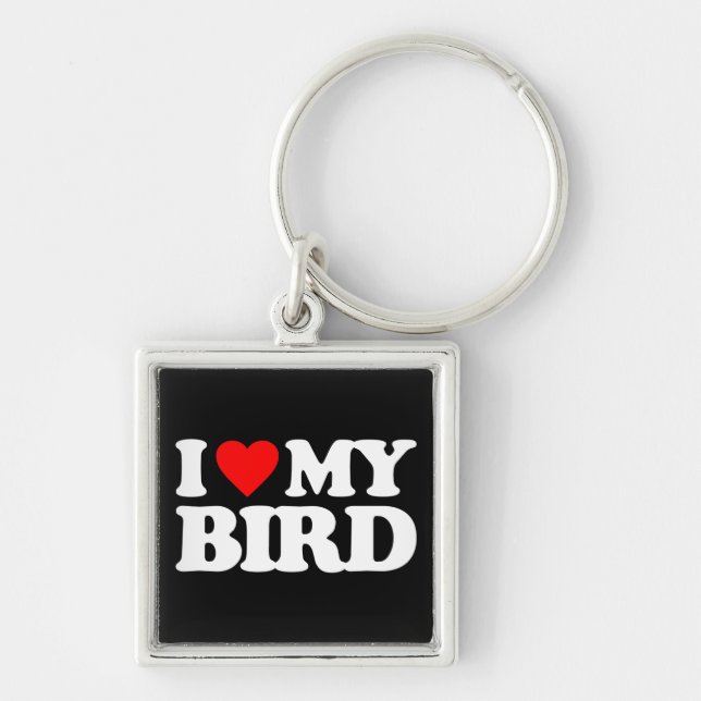 I LOVE MY BIRD KEY RING (Front)