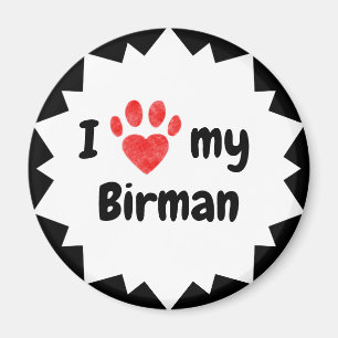 I Love My Birman Cat Magnet