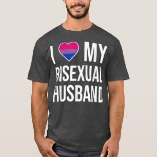 I Love My Biseual Husband  T-Shirt