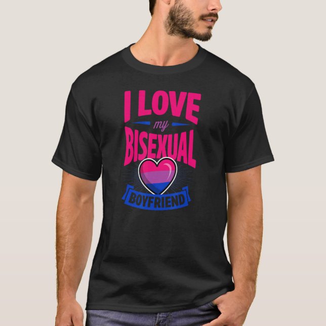 I Love My Bisexual Boyfriend Cute Bi Pride Anniver T-Shirt (Front)
