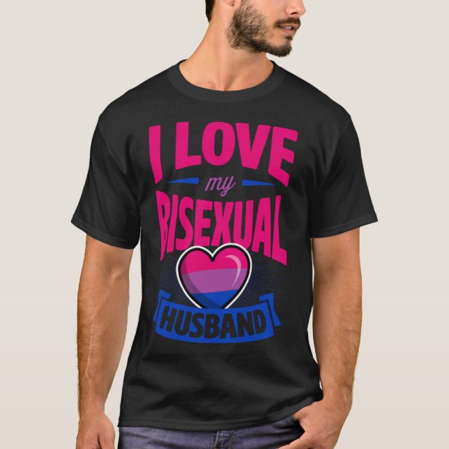 I Love My Bisexual Husband Cute Bi Pride Anniversa T-Shirt (Front)