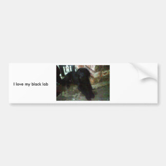 I love my black lab bumper sticker