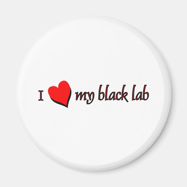 I Love my Black Labrador Magnet (Front)