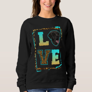 I Love My Black Labrador Retriever Black Lab Mum D Sweatshirt