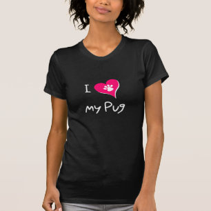I Love My Black Pug Paw Print on Pink Heart T-Shirt