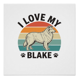 I Love My Blake Dog Retro Engraving Design_1 Poster