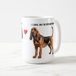 I Love My Bloodhound  Coffee Mug