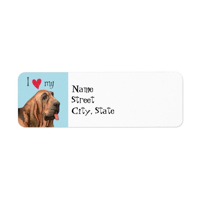 I Love my Bloodhound Return Address Label (Front)