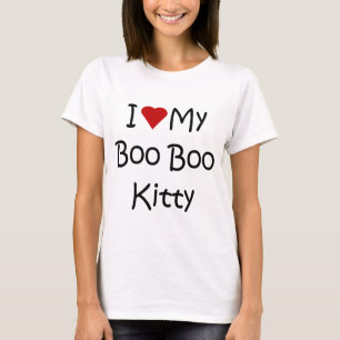 I Love My Boo Boo Kitty T-Shirt