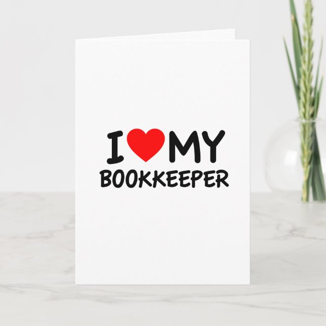 I love my bookkeeper card (Front)