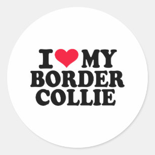 I love my Border Collie Classic Round Sticker