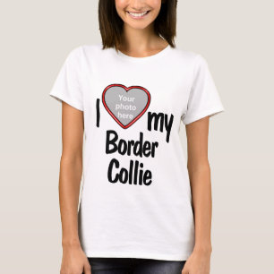 I Love My Border Collie - Cute Heart Photo Frame T-Shirt