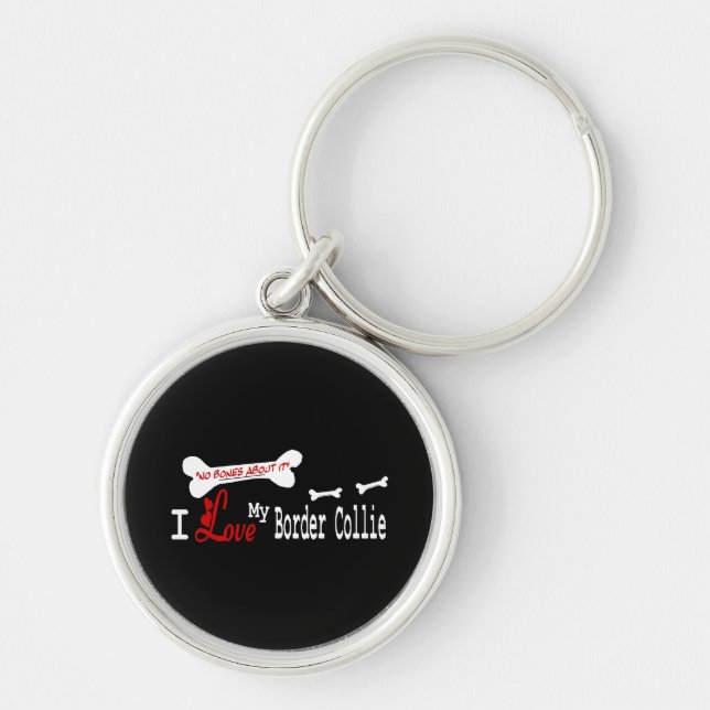 I Love My Border Collie Key Ring (Front)