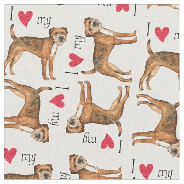 I Love my Border Terrier Fabric (Close Up)