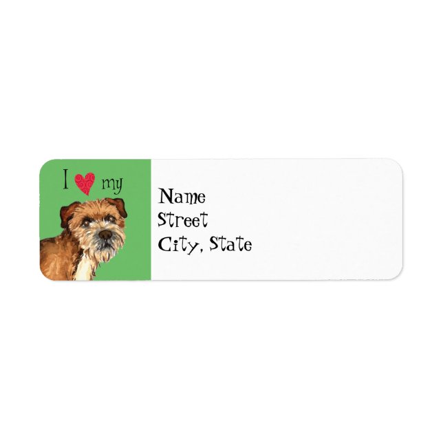 I Love my Border Terrier Return Address Label (Front)