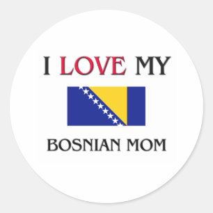 I Love My Bosnian Mum Classic Round Sticker