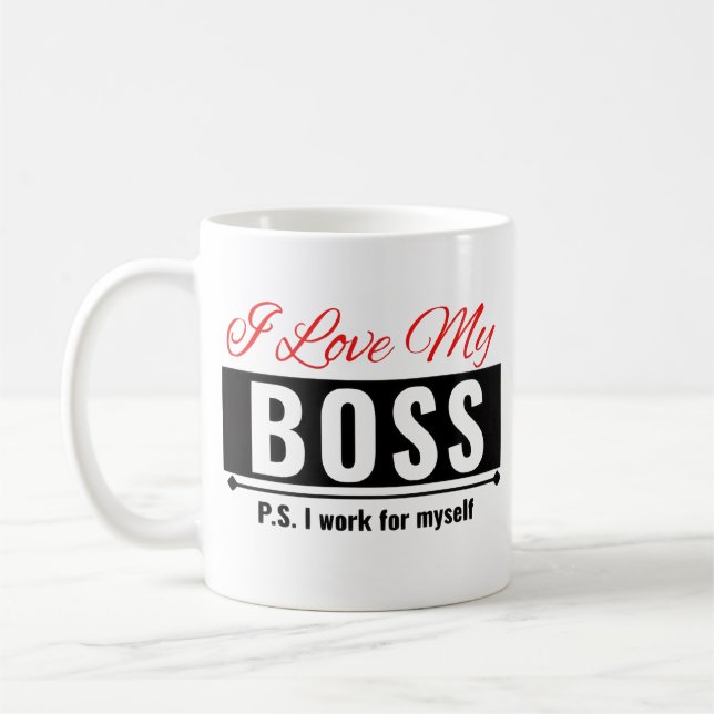 I Love My Boss Coffee Mug (Left)