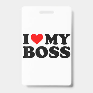 I Love My Boss Funny Red Heart Boss I Heart My Bos ID Badge