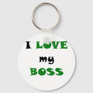 I Love my Boss Key Ring