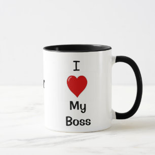 I Love My Boss My Boss Loves Me - Fun Boss Mug