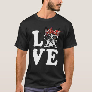 I Love My Boston Terrier Bandanna Sunglasses Dog L T-Shirt