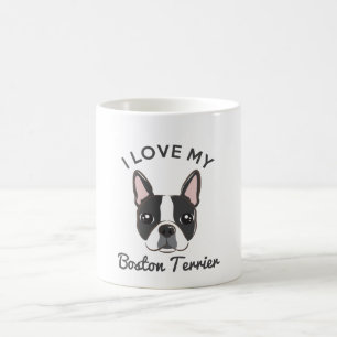 "I Love My Boston Terrier" Coffee Mug