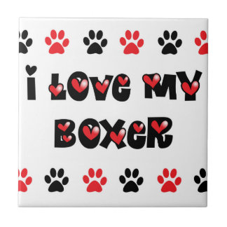 I Love My Boxer Ceramic Tile